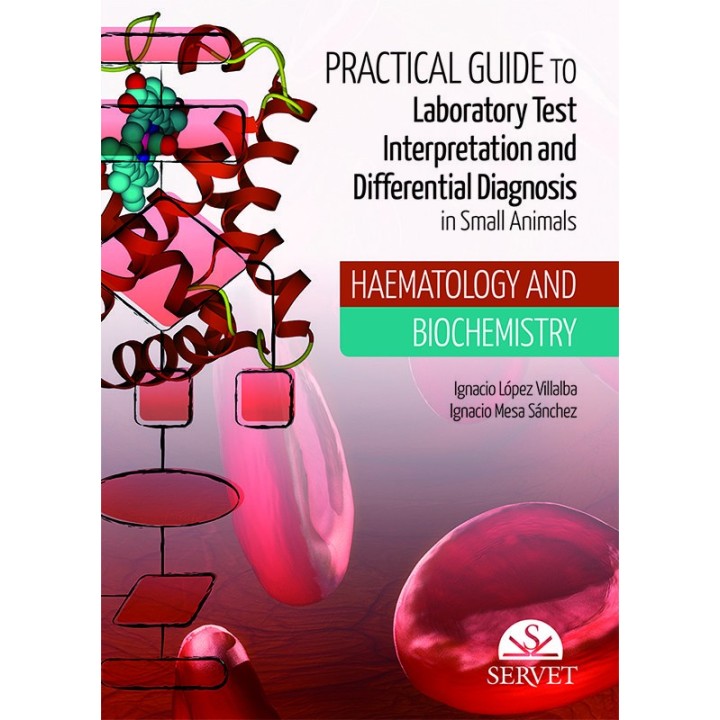 PRACTICAL GUIDE TO LABORATORY TEST INTERPRETATION AND DIFFER