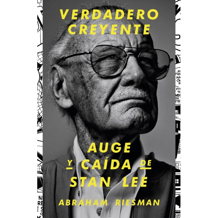 VERDADERO CREYENTE AUGE Y CAIDA DE STAN LEE