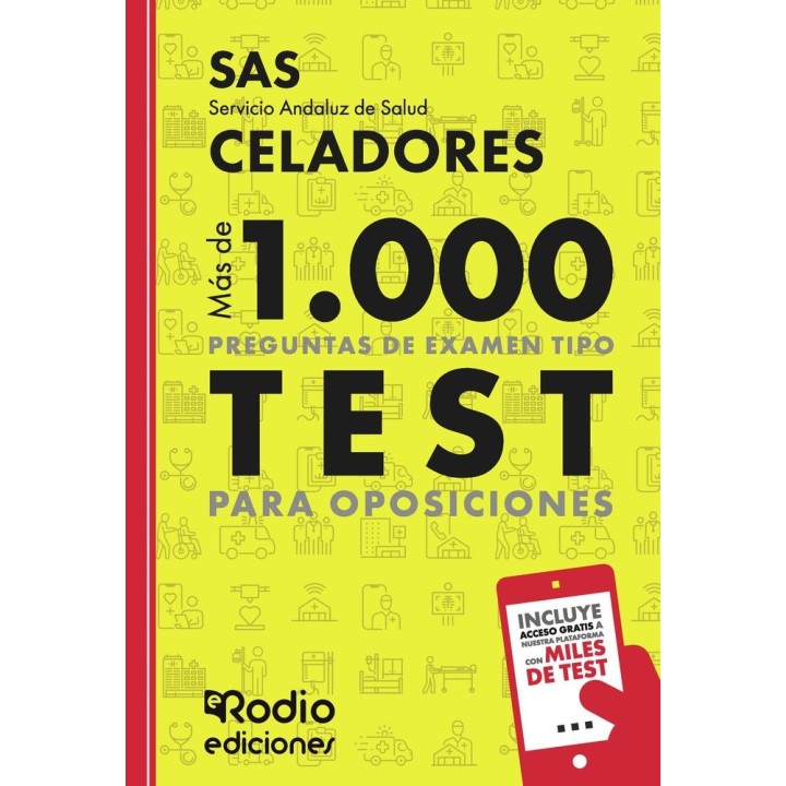 MAS DE 1.000 PREGUNTAS DE CELADOR DEL SAS PRIMERA EDICION