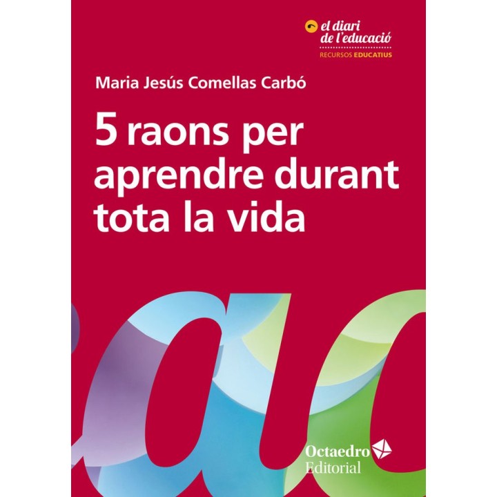 5 RAONS PER APRENDRE DURANT TOTA LA VIDA