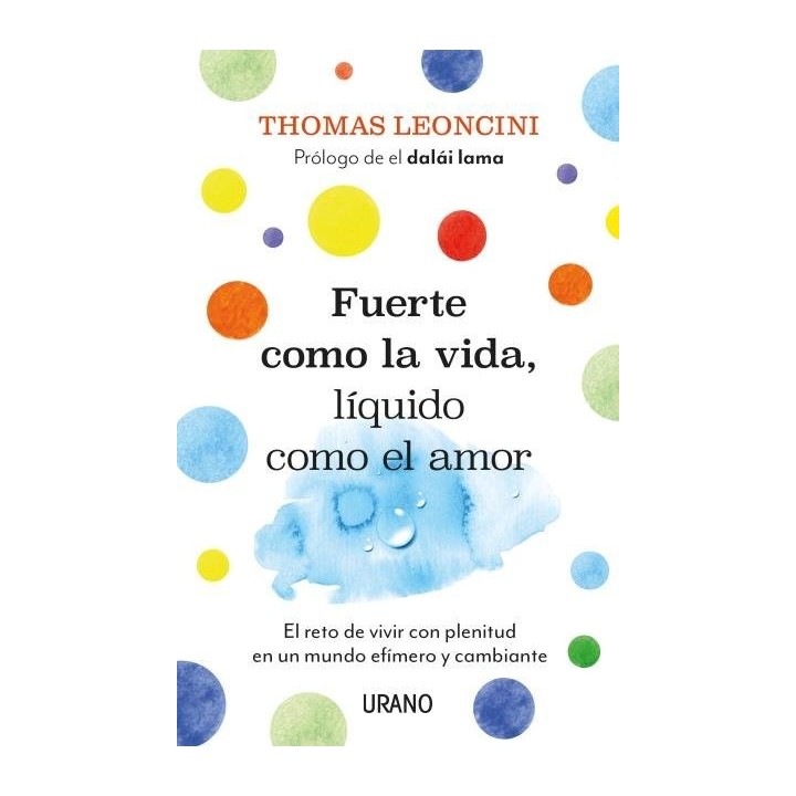 FUERTE COMO LA VIDA LIQUIDO COMO EL AMOR