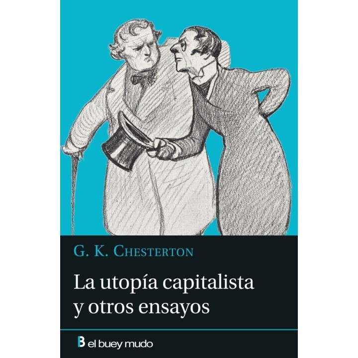LA UTOPIA CAPITALISTA Y OTROS ENSAYOS
