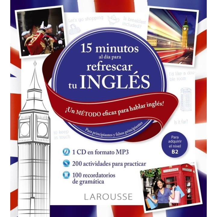 15 MINUTOS AL DIA PARA REFRESCAR TU INGLES