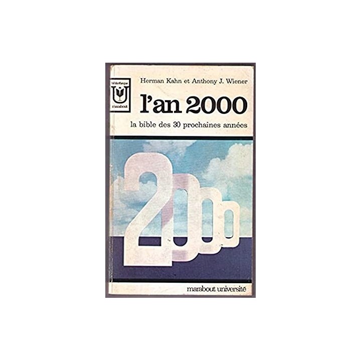 L'an 2000. La bible des 30 prochaines années