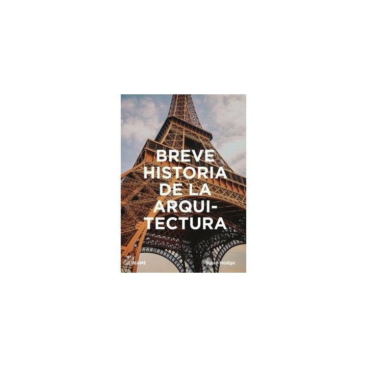 BREVE HISTORIA DE LA ARQUITECTURA