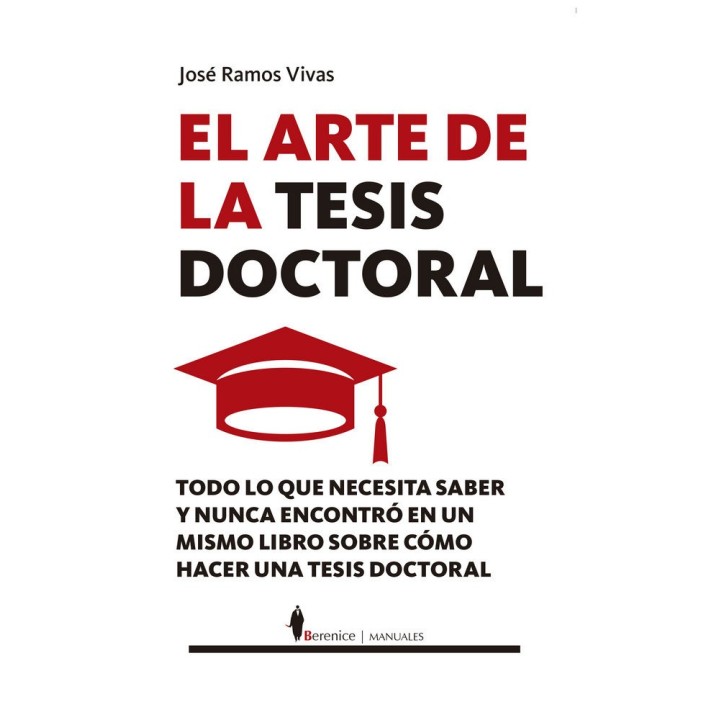 ARTE DE LA TESIS DOCTORAL,EL