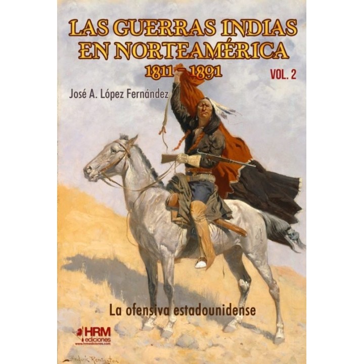 LAS GUERRAS INDIAS EN NORTEAMERICA 1811 1891
