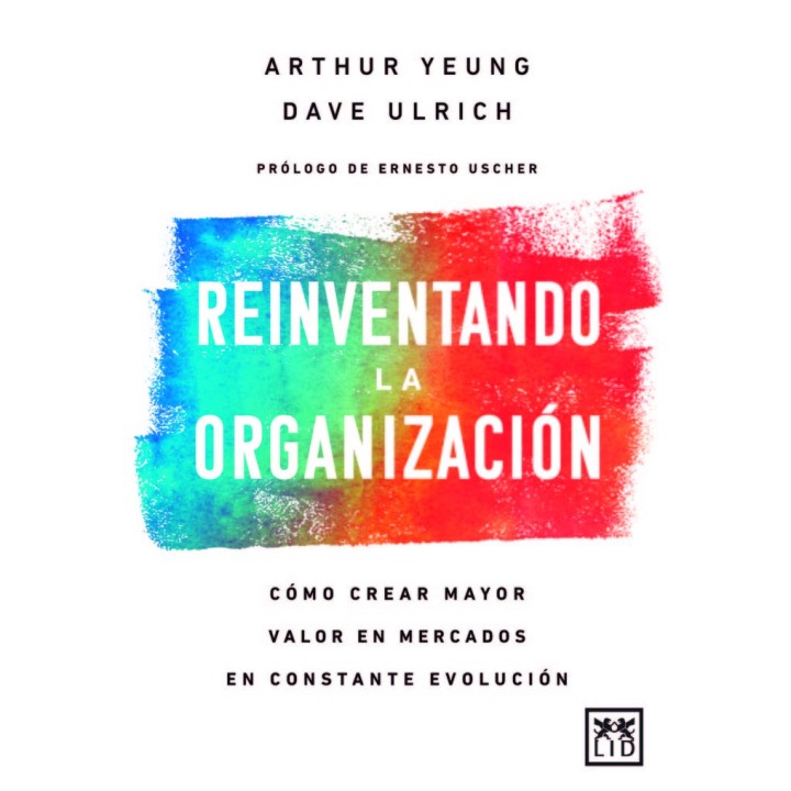 REINVENTANDO LA ORGANIZACION