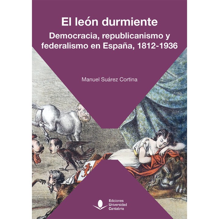 EL LEON DURMIENTE DEMOCRACIA REPUBLICANISMO Y FEDERALISMO