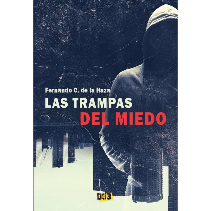 TRAMPAS DEL MIEDO,LAS