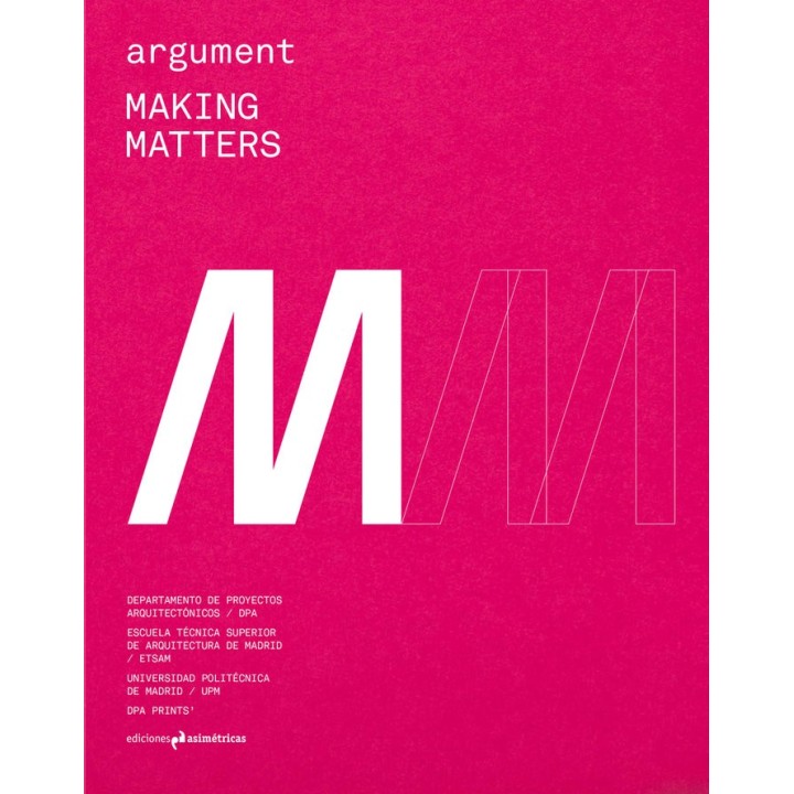 ARGUMENT #3 MAKING MATTERS