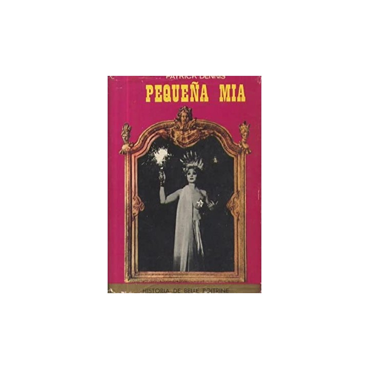 PEQUEÑA MIA. HISTORIA DE BELLE POITRINE.
