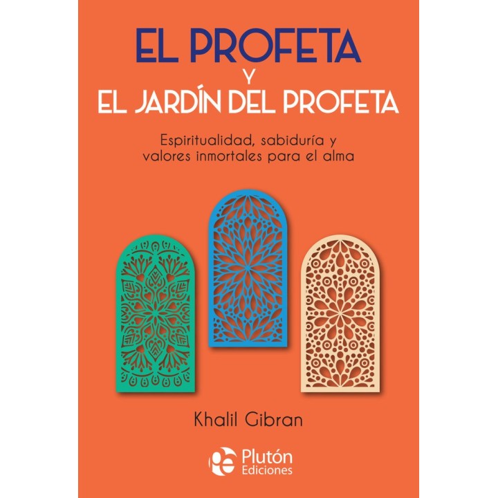 PROFETA Y EL JARDIN DEL PROFETA,EL