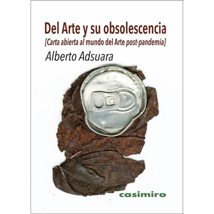 DEL ARTE Y SU OBSOLESCENCIA