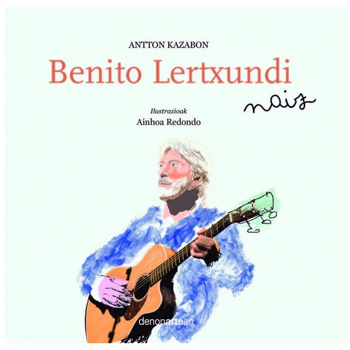 BENITO LERTXUNDI NAIZ