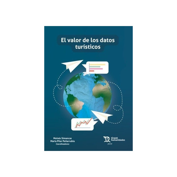 VALOR DE LOS DATOS TURISTICOS,EL
