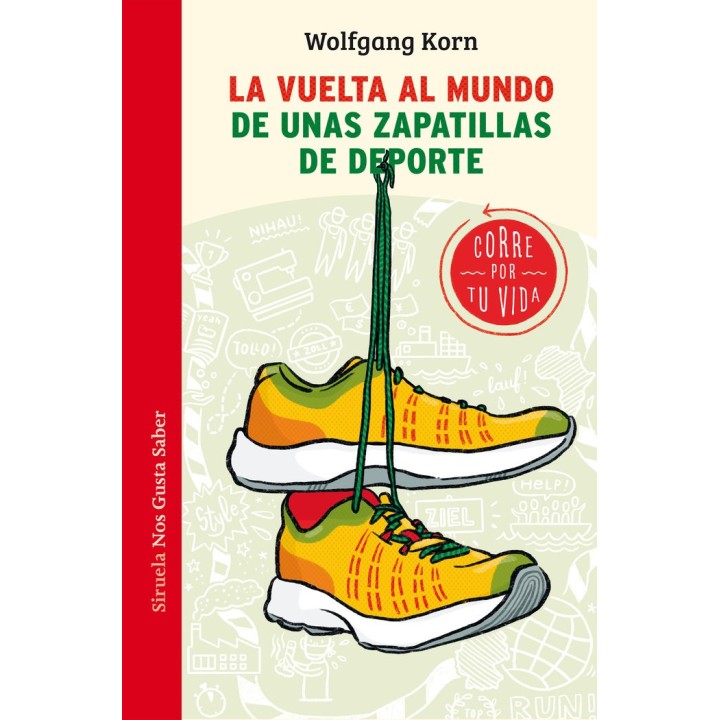 VUELTA AL MUNDO DE UNAS ZAPATILLAS DE DEPORTE,LA