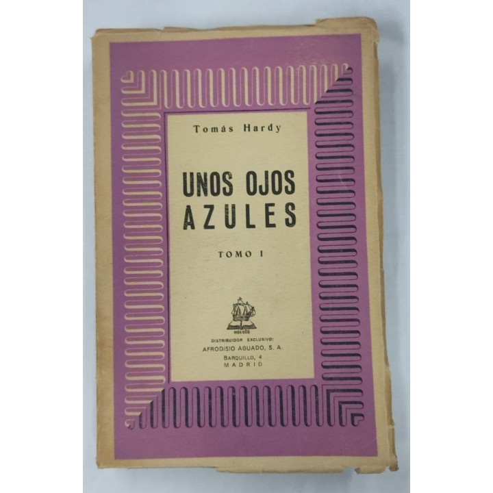 Unos ojos azules. Tomo I