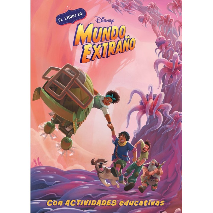 EL LIBRO DE LA PELICULA DISNEY STRANGE WORLD