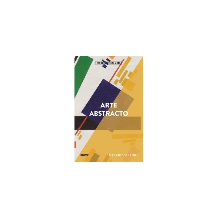 ESENCIALES ARTE ARTE ABSTRACTO