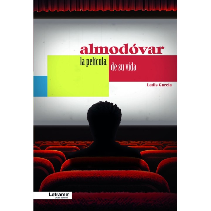 ALMODOVAR LA PELICULA DE SU VIDA
