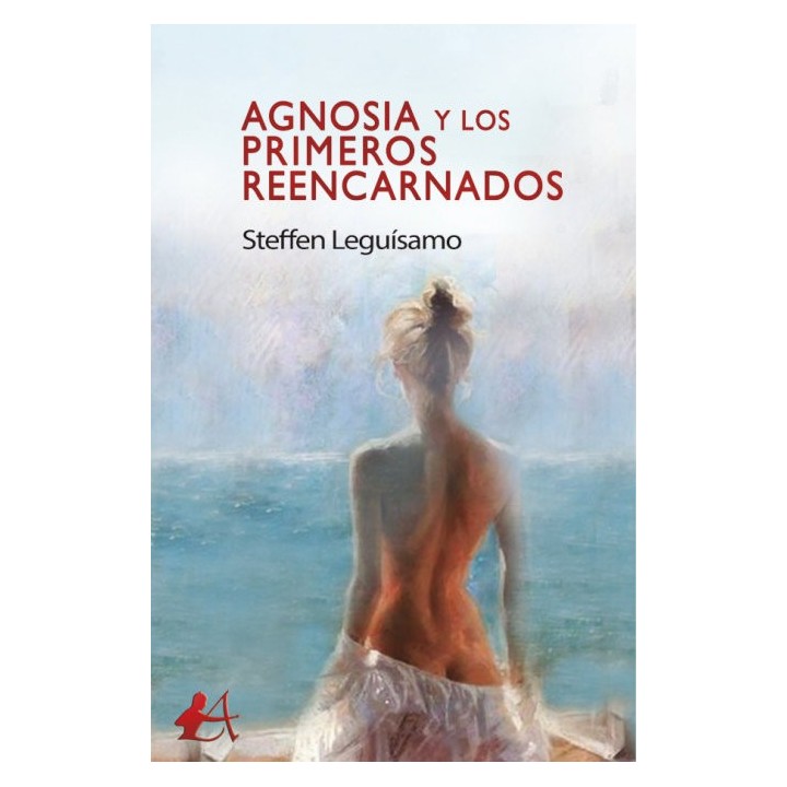AGNOSIA Y LOS PRIMEROS REENCARNADOS