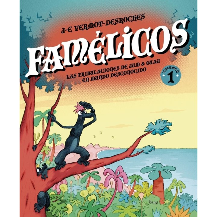 FAMELICOS,LOS TOMO 1