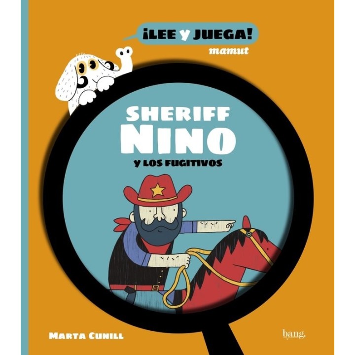SHERIFF NINO Y LOS FUGITIVOS