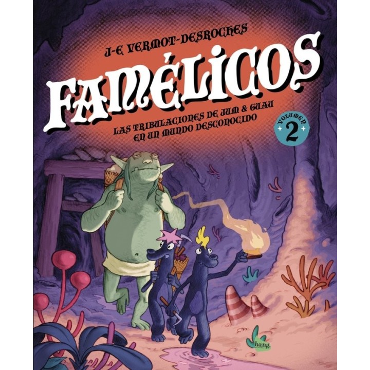 FAMELICOS,TOMO 2
