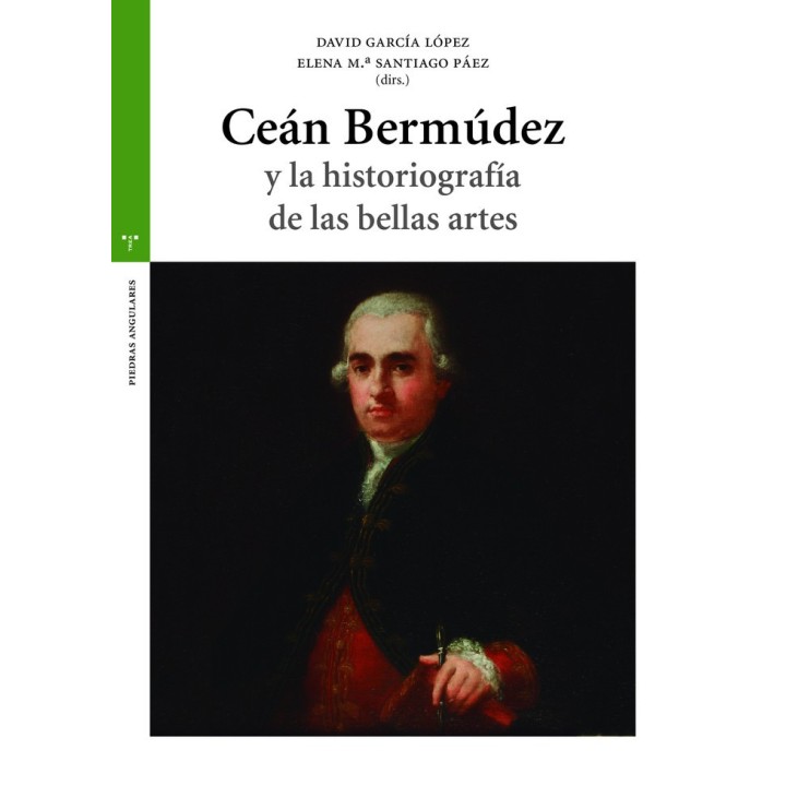 CEAN BERMUDEZ Y LA HISTORIOGRAFIA DE LAS BELLAS ARTES