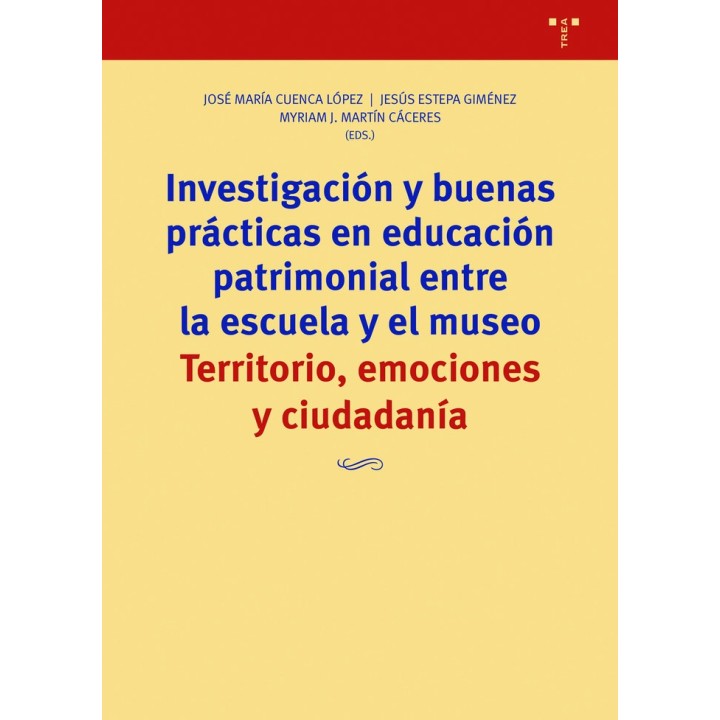 INVESTIGACION Y BUENAS PRACTICAS EN EDUCACION PATRIMONIAL E