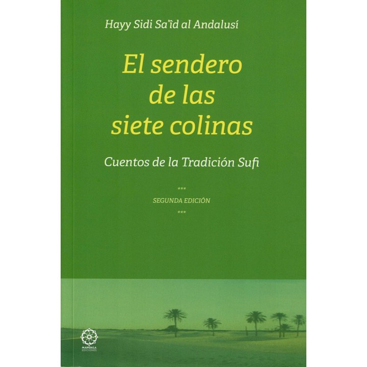 EL SENDERO DE LAS SIETE COLINAS