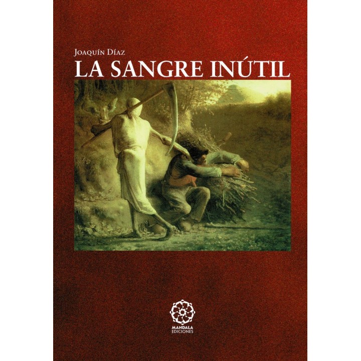 SANGRE INUTIL,LA