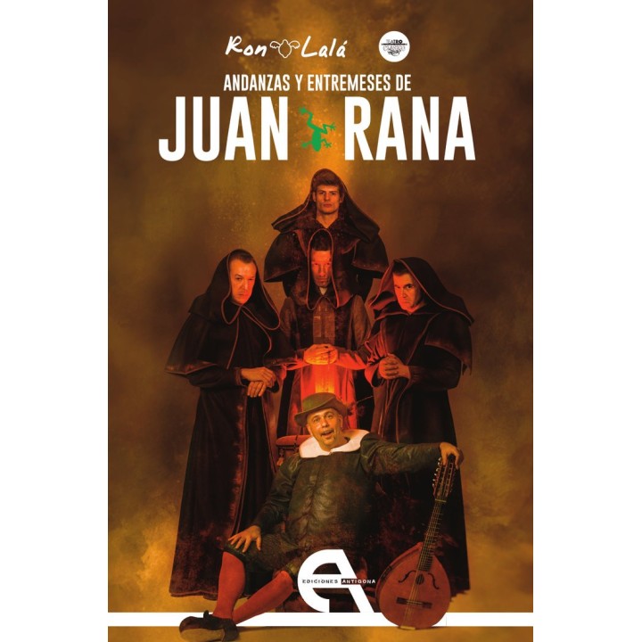 ANDANZAS Y ENTREMESES DE JUAN RANA