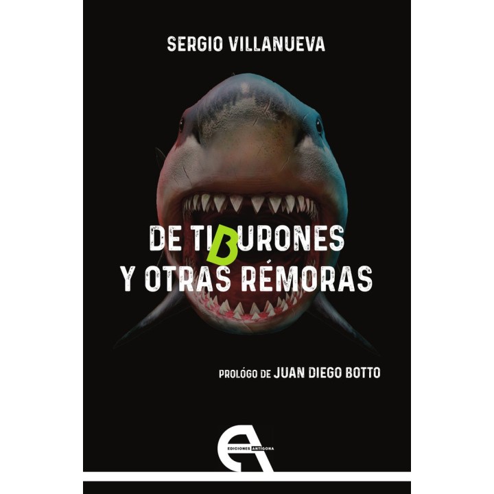 DE TIBURONES Y OTRAS REMORAS
