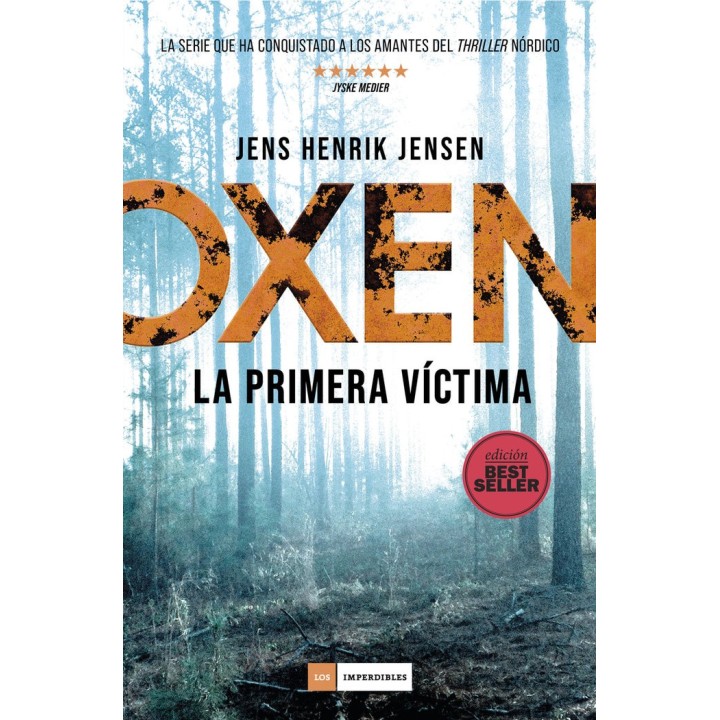 OXEN LA PRIMERA VICTIMA BESTSELLER