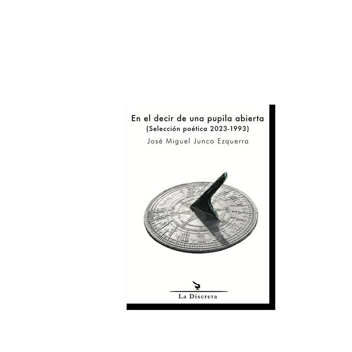 EN EL DECIR DE UNA PUPILA ABIERTA