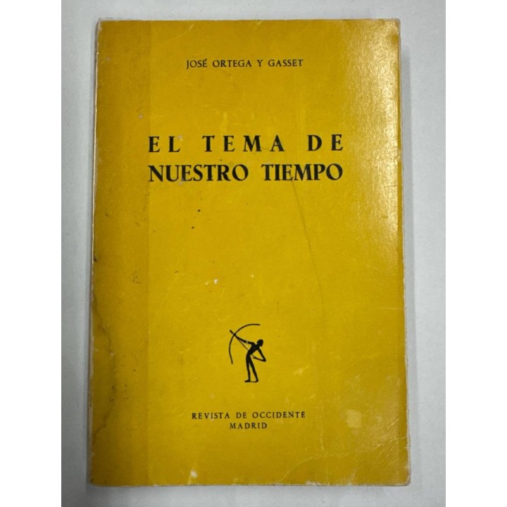 EL TEMA DE NUESTRO TIEMPO