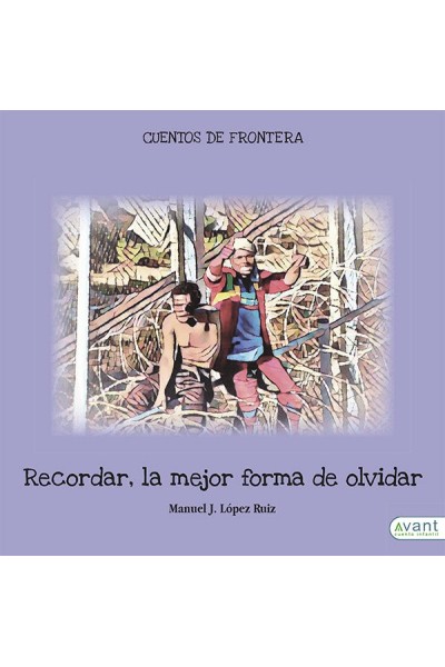RECORDAR LA MEJOR FORMA DE OLVIDAR