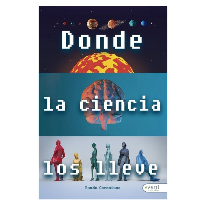 DONDE LA CIENCIA LOS LLEVE