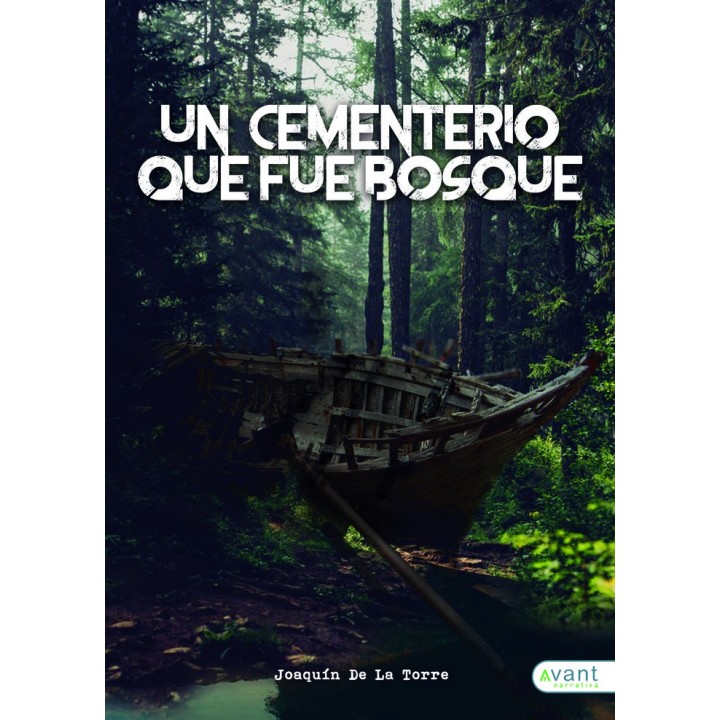 UN CEMENTERIO QUE FUE BOSQUE