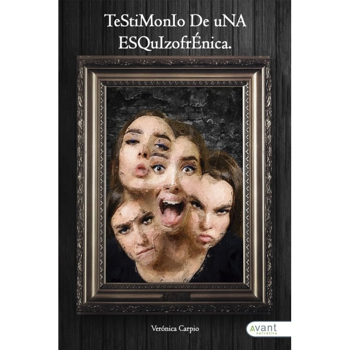 TESTIMONIO DE UNA ESQUIZOFRENICA