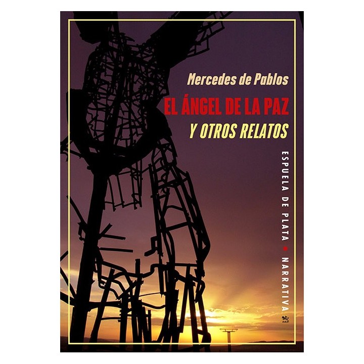 ANGEL DE LA PAZ Y OTROS RELATOS,EL