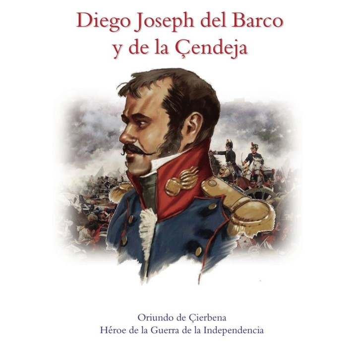 DIEGO JOSEPH DEL BARCO Y DE LA ÇENDEJA
