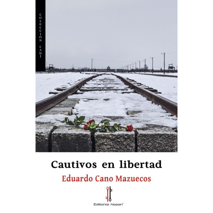 CAUTIVOS EN LIBERTAD
