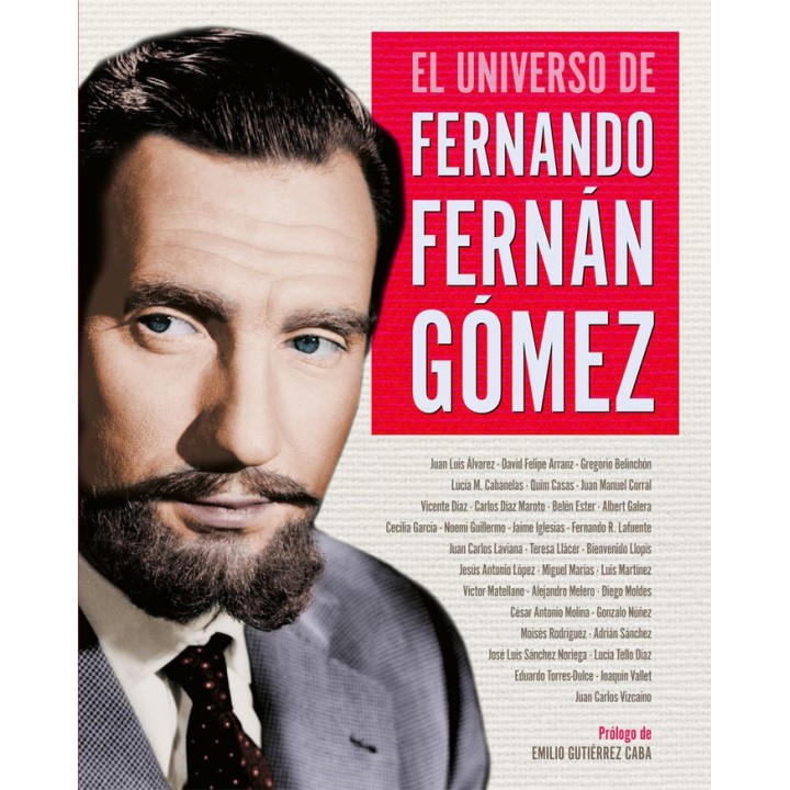 UNIVERSO DE FERNANDO FERNAN GOMEZ,EL