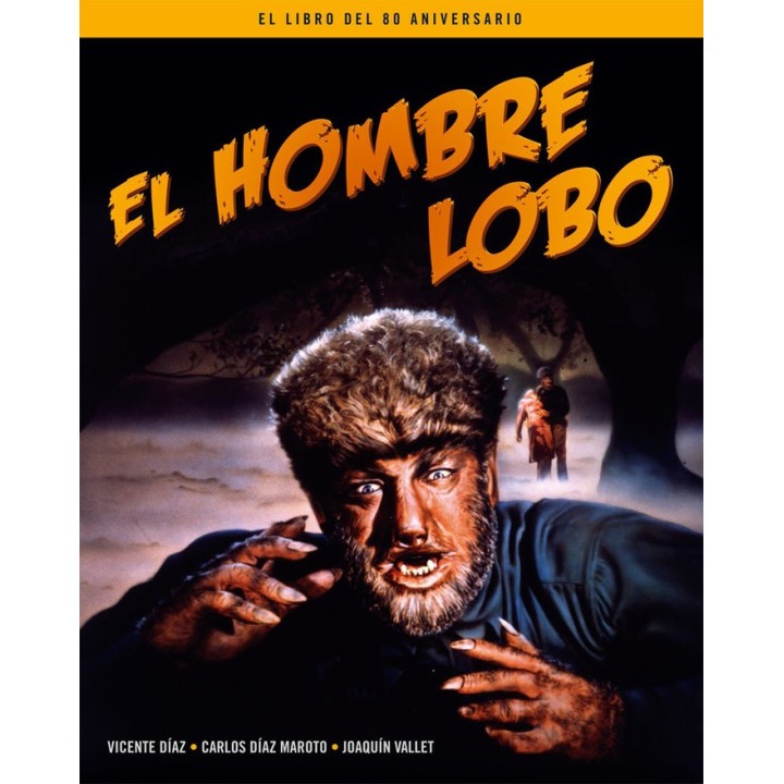 HOMBRE LOBO,EL EL LIBRO DEL 80 ANIVERSARIO