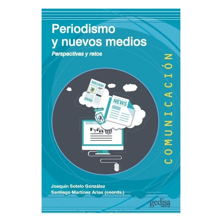 PERIODISMO Y NUEVOS MEDIOS