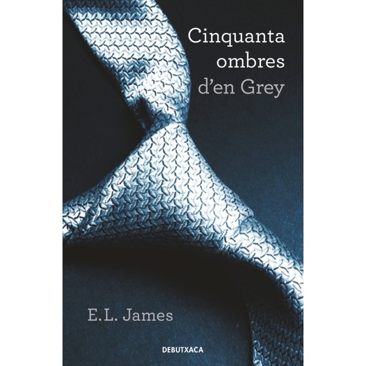 CINQUANTA OMBRES DEN GREY CINQUANTA OMBRES 1