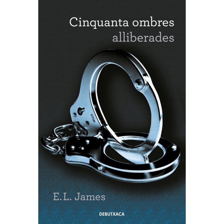CINQUANTA OMBRES ALLIBERADES CINQUANTA OMBRES 3
